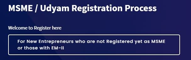 MSME or Udyam Registration Process